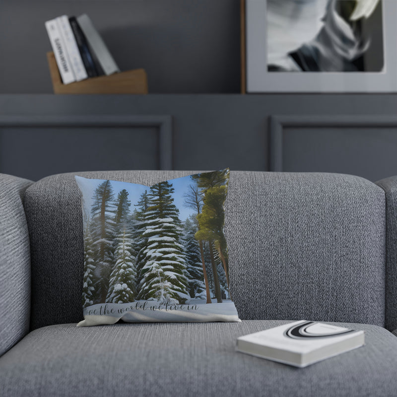Beautiful accent cushion showing snowcapped pine trees. Part of our Wonderful World collection of merchandise. Perfect addition for home, vacation property, rental property or cabin. Matching coffee mug also available.